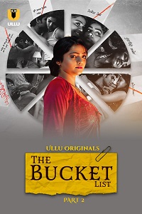 The Bucket List (2023) S01 Part 2 Hindi ULLU full movie download